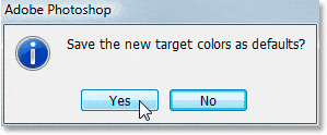 Photoshop le pregunta si desea guardar los cambios como nuevos valores predeterminados.  Haga clic en "Sí".