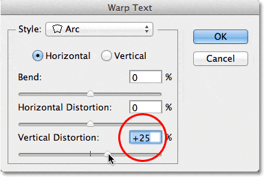 Aumento de la opción Distorsión vertical al 25% en el cuadro de diálogo Deformar texto.