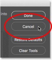 Hacer clic en el botón Cancelar en el cuadro de diálogo Personalizar barra de herramientas.